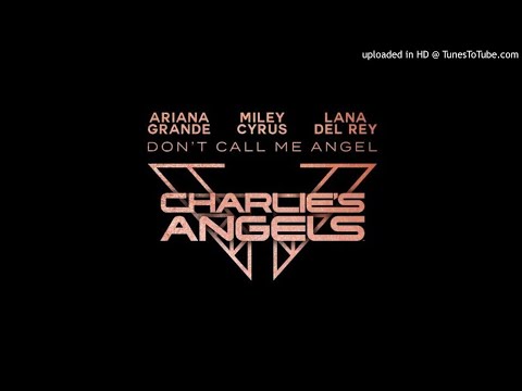 3D AUDIO Ariana Grande Don T Call Me Angel With Miley Cyrus Lana Del Rey USE HEADPHONES