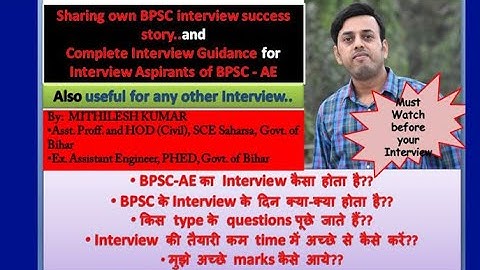 BPSC AE/AP Interview preparation, tips and guidance with my own success story.