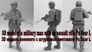 3D model of a military man with an assault rifle Fn Scar L