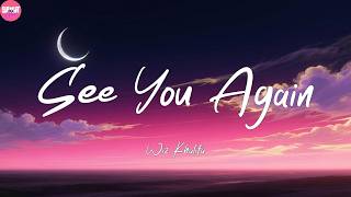 Wiz Khalifa - See You Again 