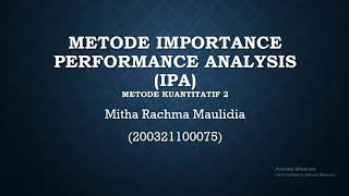 METODE IMPORTANCE PERFORMANCE ANALYSIS (IPA) || MKB 2