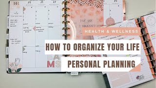 How To Organize Your Life: Personal Planning