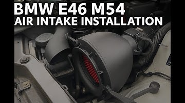 BMW E46 M54 Air Intake System Installation 3D Printed