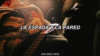 Los Tres/La espada y la pared |letra|