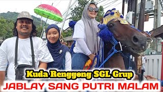 Download Lagu Kuda Renggong SGL Grup❗ Jablay Sang Putri Malam ❗ MP3