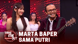 GEMES!! Marta Auto Baper sama Putri - Take Me Out Indonesia 2024