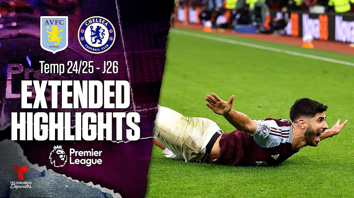 Aston Villa vs. Chelsea | Highlights Premier League | Jornada 26 | Telemundo Deportes