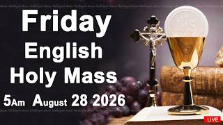 Catholic Mass Today I Daily Holy Mass I Friday August 28 2026 I English Holy Mass I 5.00 AM screenshot 3
