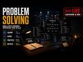 Get Better at Problem Solving | Session #2