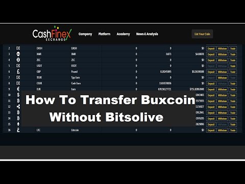 How To Transfer Buxcoin in Cashfinex Without Bitsolive Login || BUXCOIN UPDATES