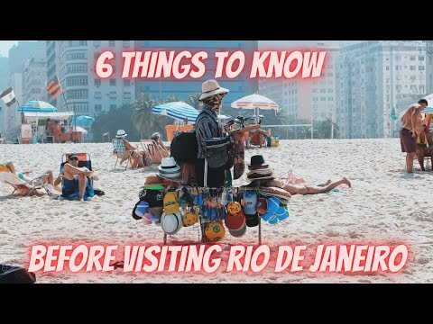 6 Things to Know Before Visiting Rio de Janeiro Brazil 2022