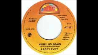 Video thumbnail of "Here I Go Again - Larry Evoy (Biography In Description)"