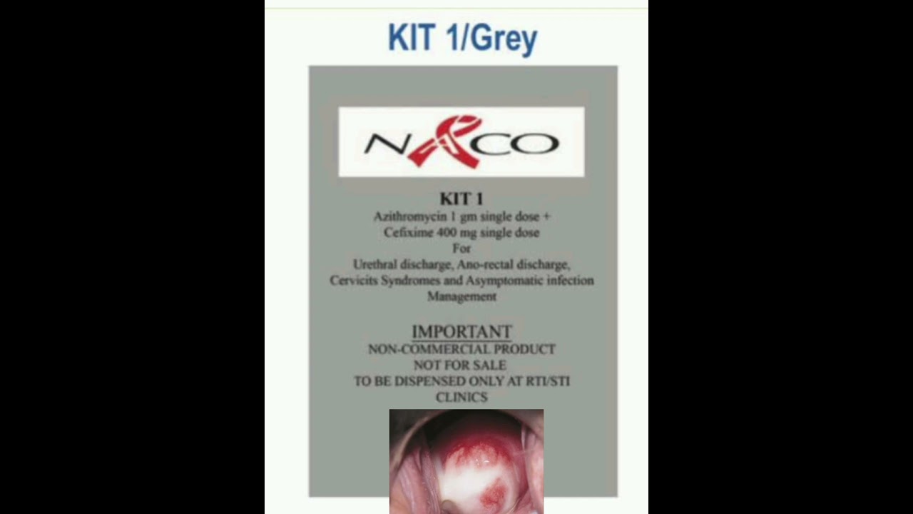 Grey kit/kit 1/naco syndromic managment