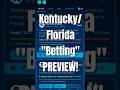 Betting PREVIEW: Kentucky Wildcats vs Florida Gators! #bets #betting #sportsbetting #picks #tips