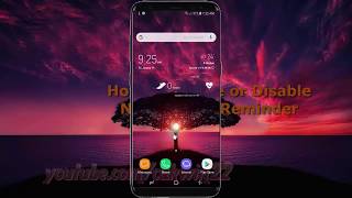 Android Nougat : How to Enable or Disable Notification Reminder in Samsung Galaxy S8 or S8+ screenshot 1