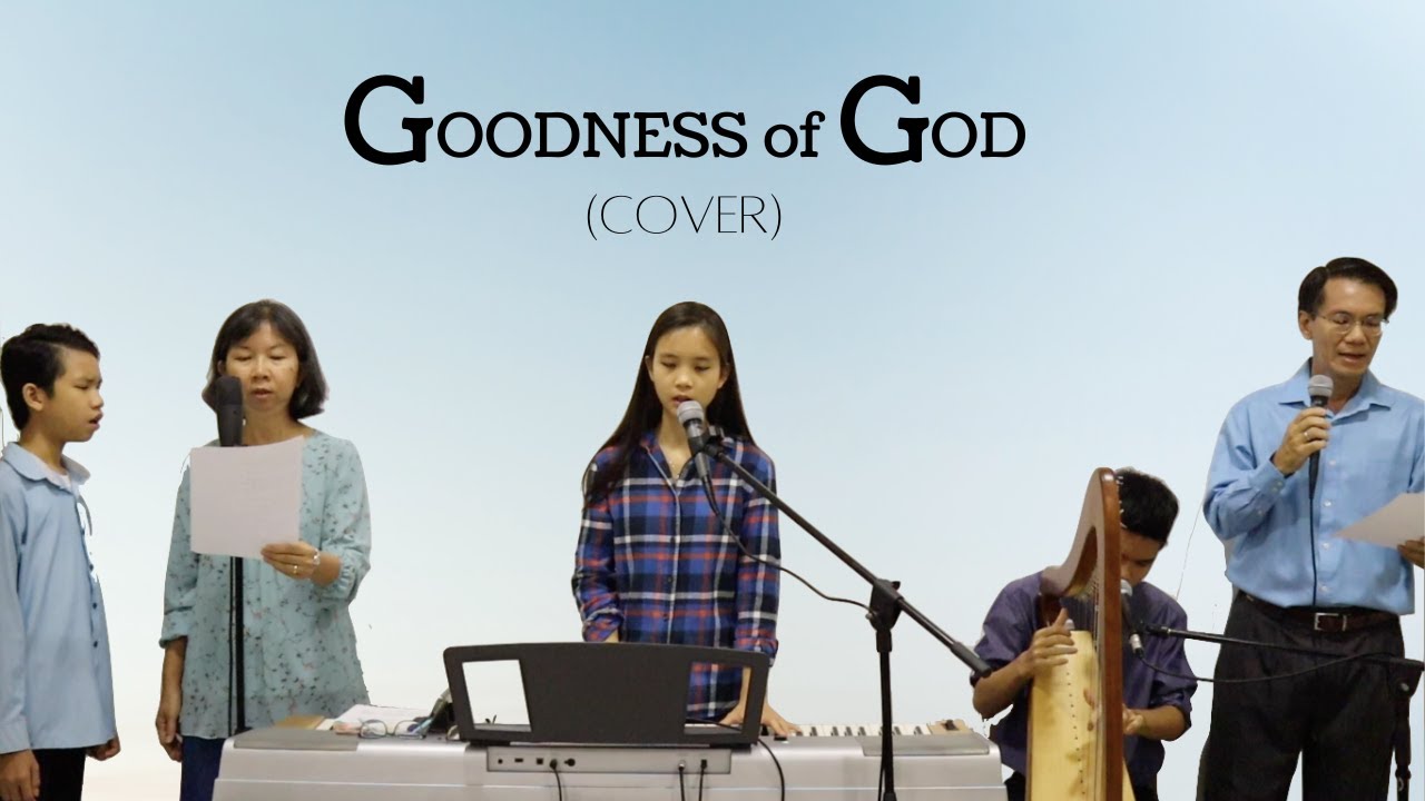 GOODNESS of GOD (Cover)