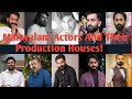 Malayalam actors and their production housesmalayalam film actorsnews