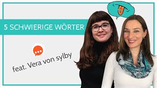 Wie spricht man diese fünf schwierigen deutschen Wörter aus? | feat. Vera von sylby