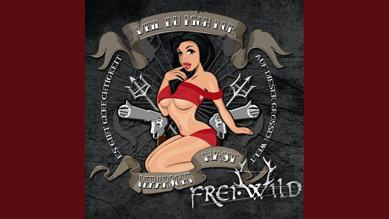 Weil Du Mich Nur Verachtet Hast Lyrics Weil Du mich nur verarscht hast - YouTube