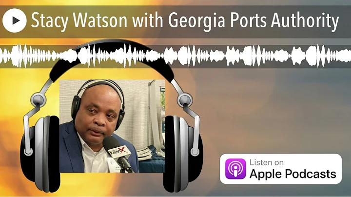 Stacy Watson with Georgia Ports Authority
