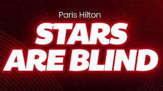 Paris Hilton  Stars Are Blind sletra