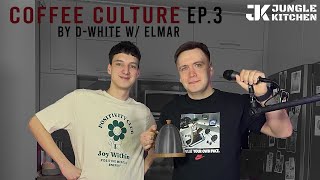 Coffee Culture by D-White, Ep.3 with Elmar @ Jungle Kitchen (Atmospheric Jungle, Drum and Bass mix)