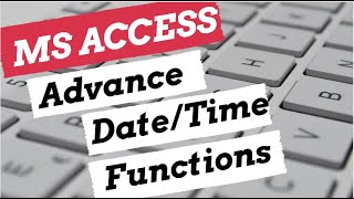 MS Access Advance Date/Time DatePart - Date Ad and Date Diff Function @Officework007