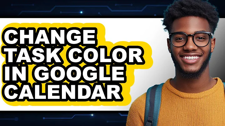 How to Change Task Color in Google Calendar - Step by Step