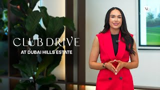 Club Drive at Dubai Hills Estate| Emaar