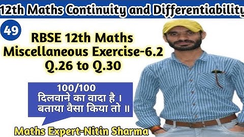 Continuity and differentiability | RBSE 12th maths | MIscellaneous Exercise-6 Q.26 and Q.30