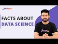 Top 10 facts about data science  unknown facts about data science  data science  intellipaat