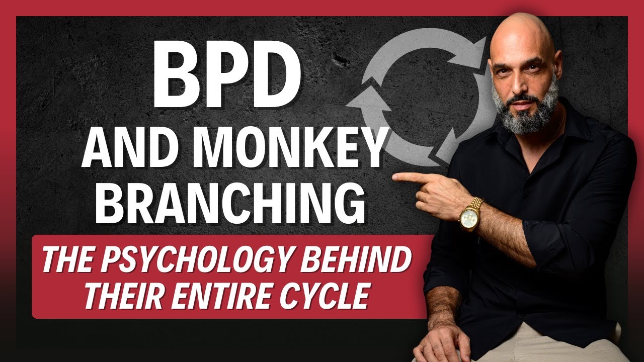 BPD & Monkey Branching: The Hidden Psychology NO ONE Talks About - YouTube