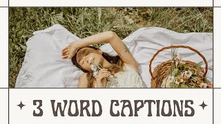3 WORD Captions for Instagram | Three Word Quotes 2022