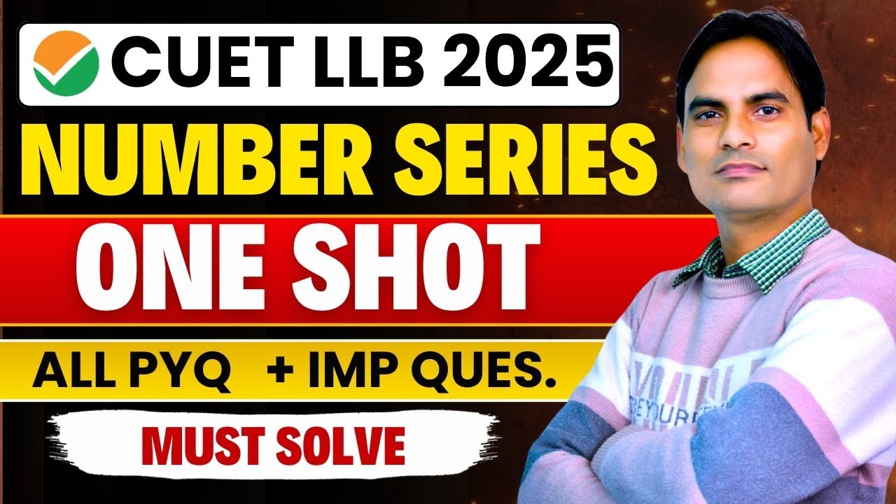 CUET PG 2025 | CUET LLB 2025 | NUMBER SERIES | ALL IMPORTANT MCQs ...
