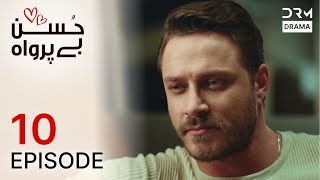Turkish Drama In Urdu Husn Beparwah Episode 10 The Beauty Inside Uf1O