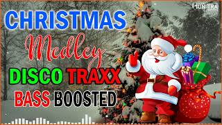 CHRISTMAS SONG REMIX NONSTOP - CHRISTMAS MEDLEY DISCO TRAXX