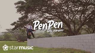 Gello Marquez - Penpen (Lyrics)