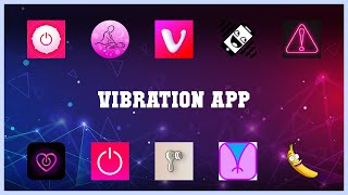 Top rated 10 Vibration App Android Apps screenshot 2