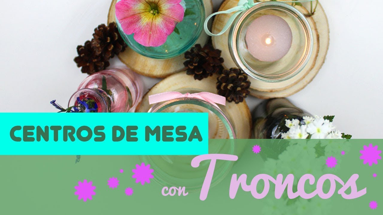 CURSO DE CENTROS DE MESA #7 CENTROS DE MESA CASEROS ¿Cómo hacer centros de mesa con botes y troncos? manualidades raudales