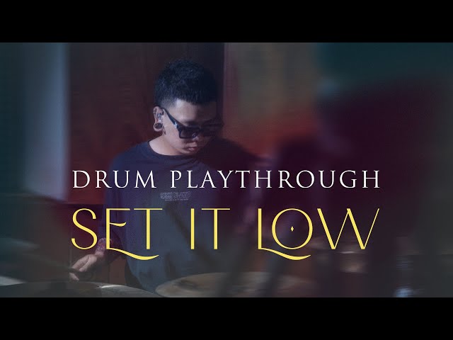 CUONGNHOC - SET IT LOW | Drum Playthrough class=