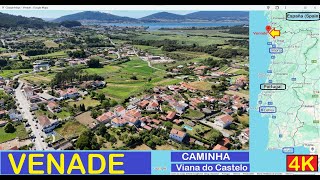 VENADE === VIANA DO CASTELO, Distrito; »»» CAMINHA, Concelho