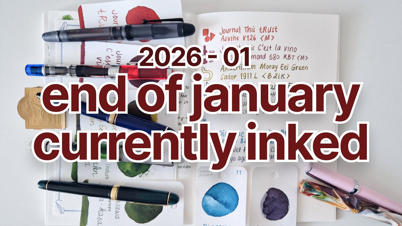 Currently inked end of January | The Wet Pen, Anderillium, Journal This, Nagasawa, Dominant Industry