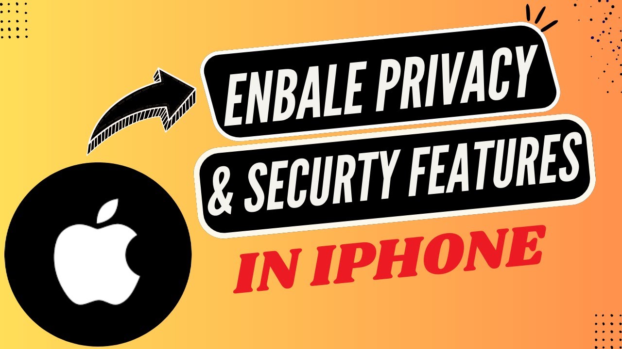 Как включить функции конфиденциальности и безопасности на iPhone
