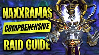 The ONLY Naxxramas Guide You’ll Ever Need - Classic WOTLK
