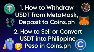 How to Withdraw USDT from MetaMask, Deposit to Coins.ph eWallet | How to Sell or Convert USDT to PHP