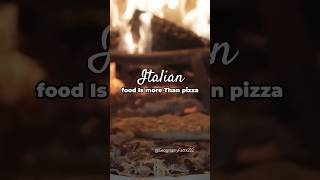 ITALIAN FOOD IS MORE THAN PIZZA #geography #italy #shorts #travel