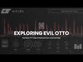 Exploring Audio Damage Evil Otto