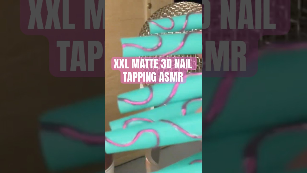 XXL matte 3D nail tapping & scratching asmr. 