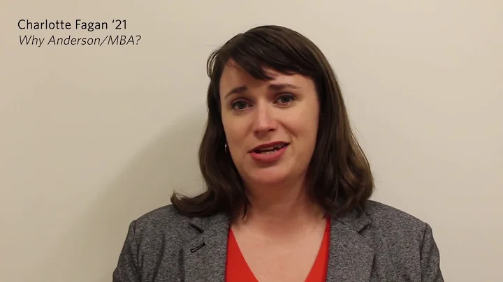 Charlotte Fagan '21 - Why Anderson/MBA?