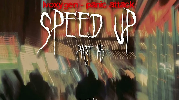 Ivoxygen - panic attack (speed up)